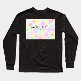 Thank you bright floral design Long Sleeve T-Shirt